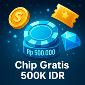Chip Gratis 500K IDR